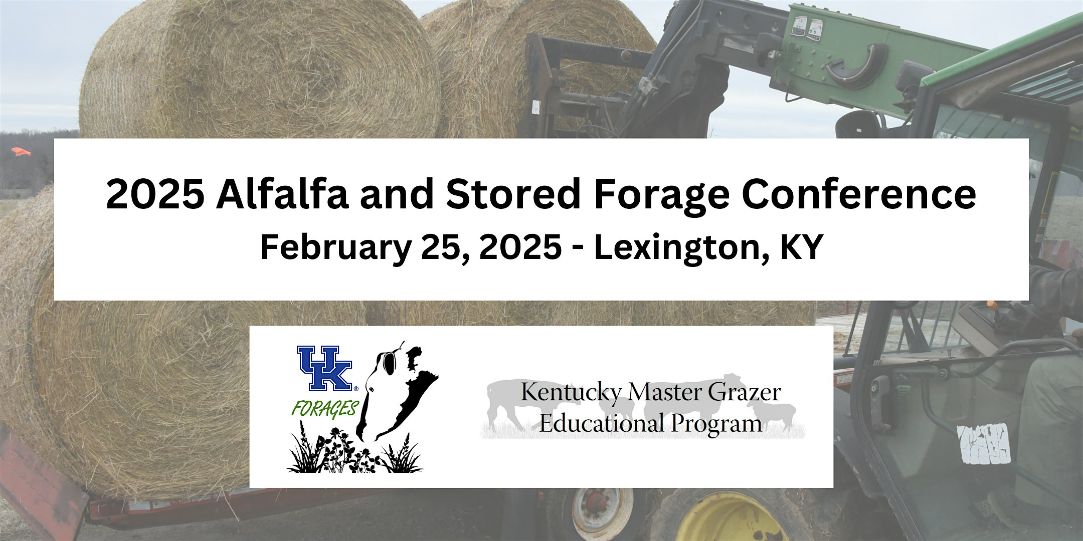 2025 KY Alfalfa and Stored Forage Conference – Lexington, KY