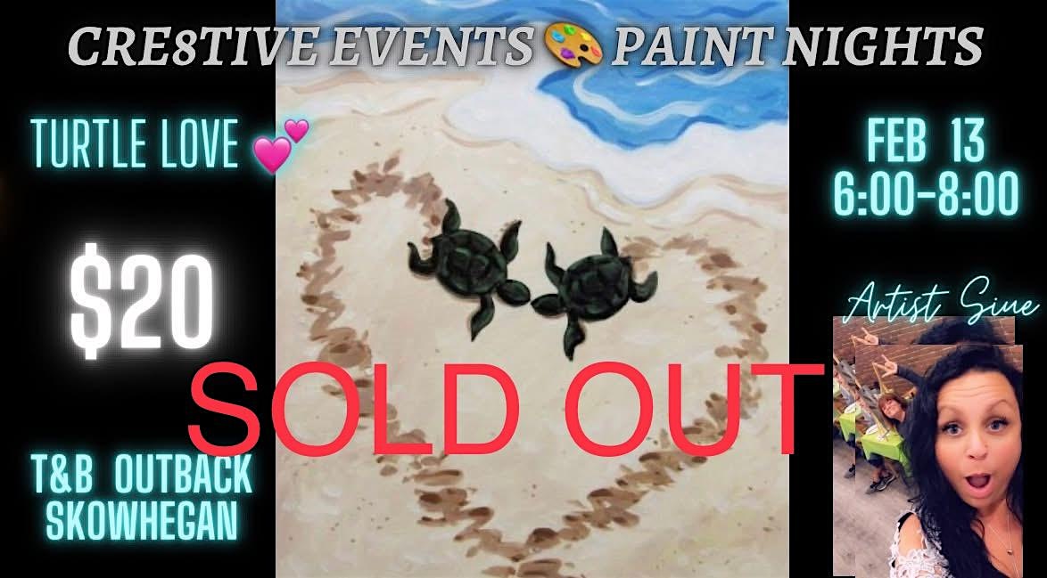 $20 Paint Night – Turtle Love – T&B SKOWHEGAN – Skowhegan, ME