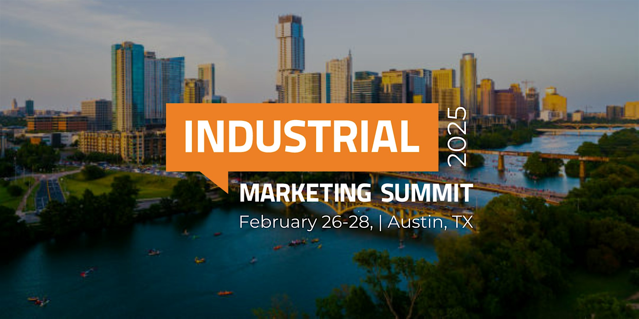 2025 Industrial Marketing Summit – Austin, TX