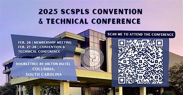 2025 SCSPLS Convention and Technical Conference – Attendee Registration – Columbia, SC