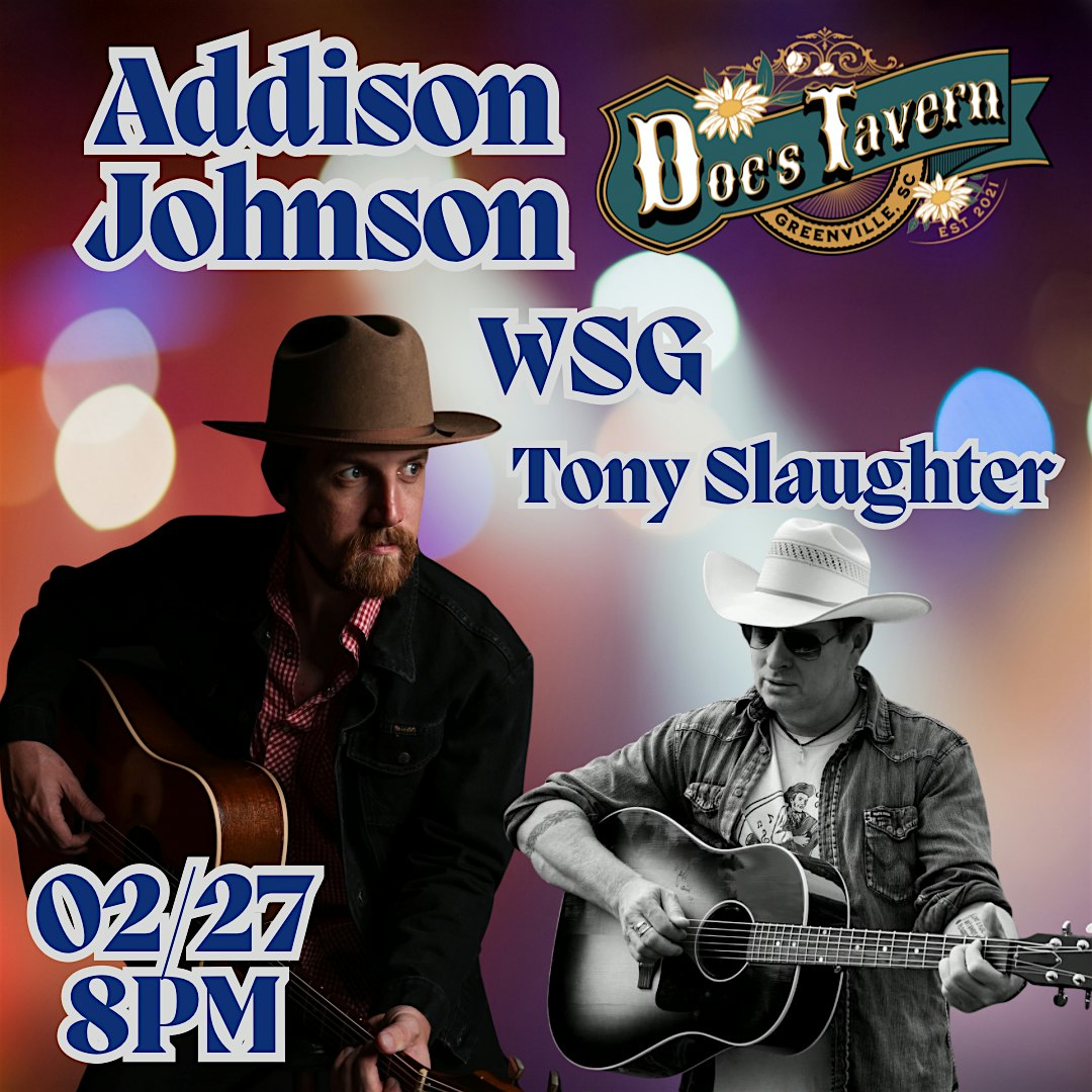 Addison Johnson WSG Tony Slaughter – Greenville, SC