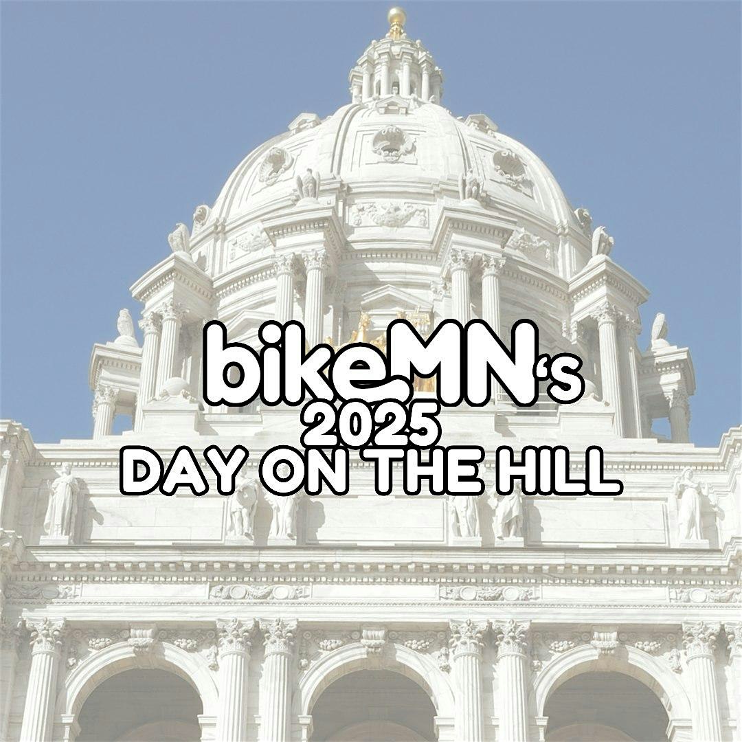 2025 BikeMN’s Day on the Hill – Saint Paul, MN