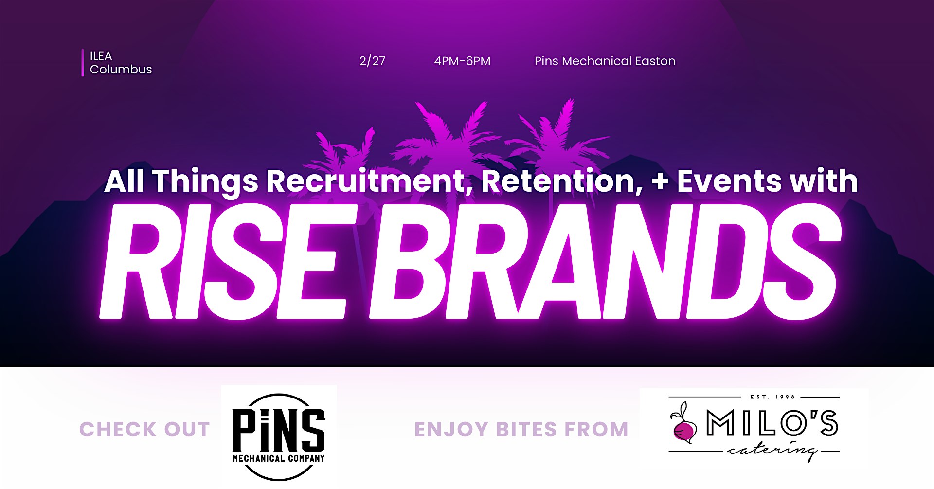 All Things Recruitment, Retention, and Events with Rise Brands – Columbus, OH