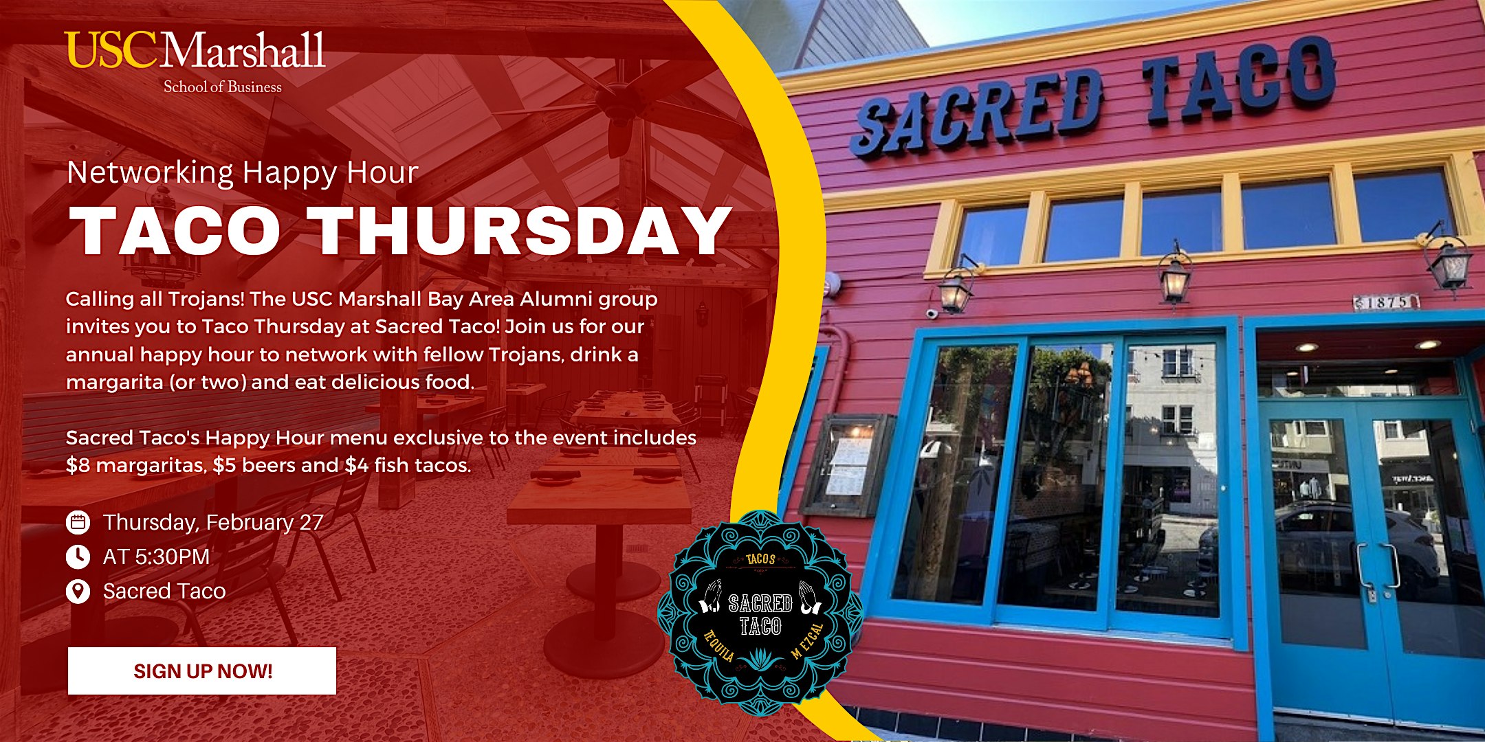 2/27 USC Marshall Alumni Bay Area Taco Thursday Happy Hour at Sacred Taco – San Francisco, CA