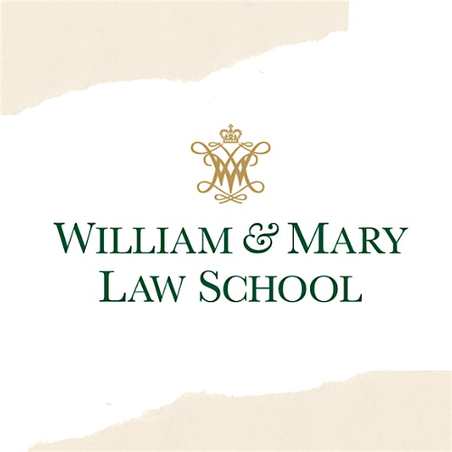 2025 William & Mary Law School Negotiation Tournament – Williamsburg, VA