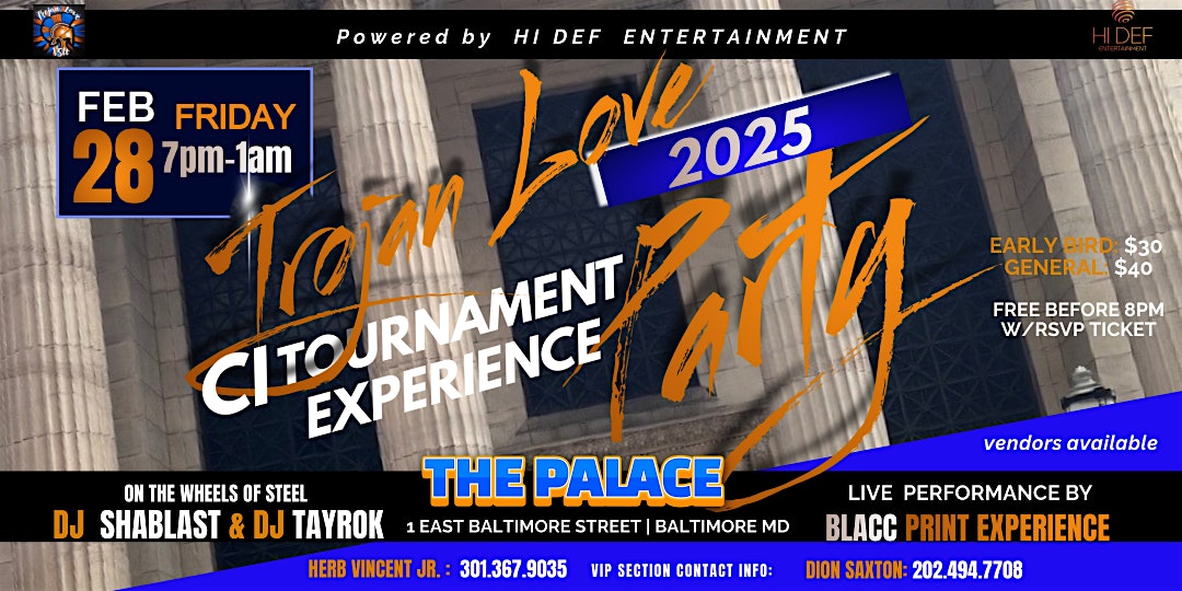 Trojan Love Part III at The Palace – Baltimore, MD