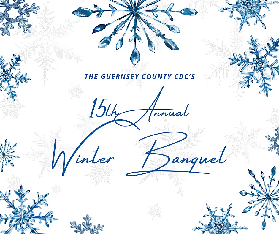 15th Annual Guernsey County CDC Winter Banquet – Cambridge, OH