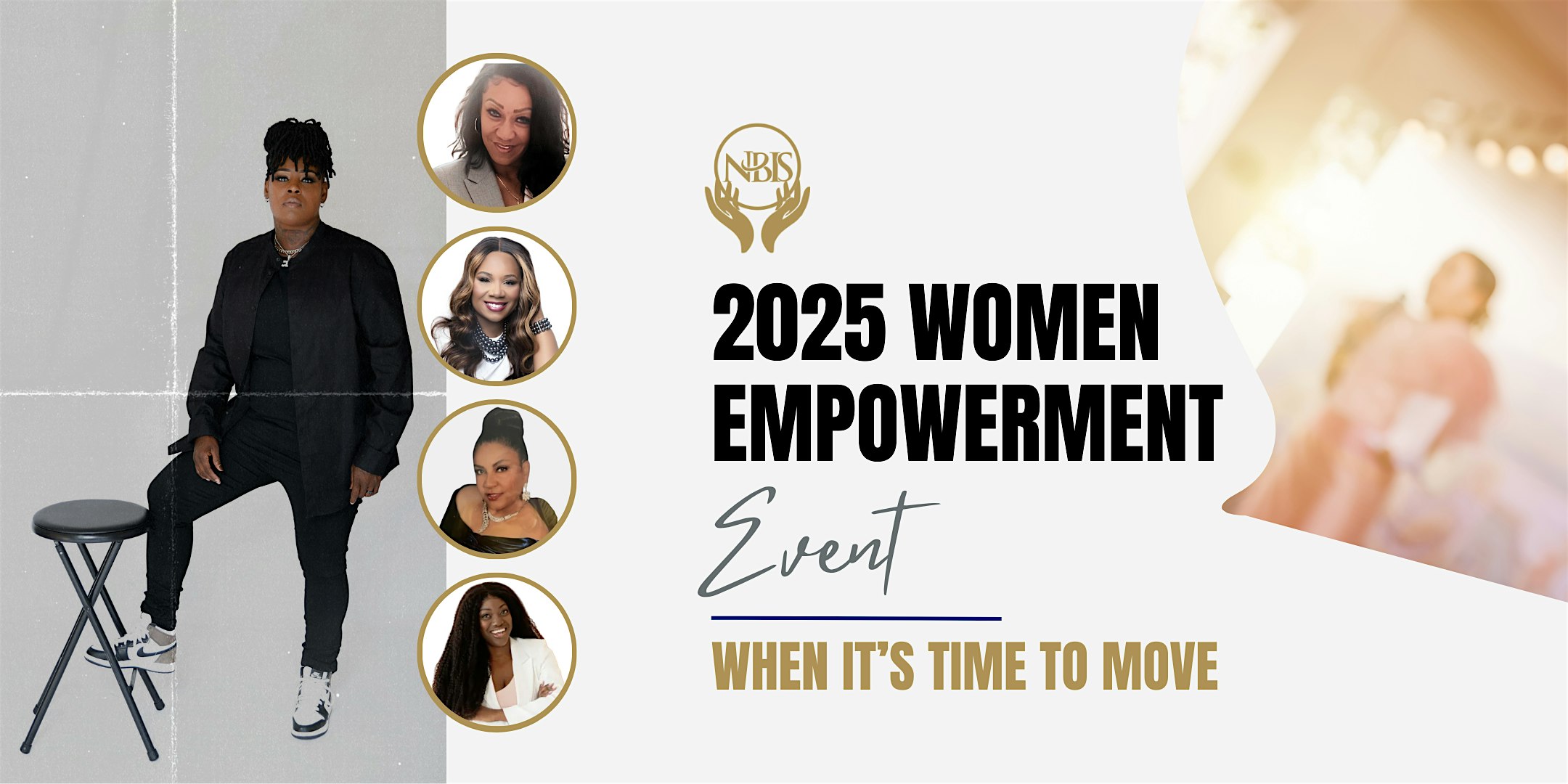 2025 Women Empowerment Event / Talk – “When It’s Time To Move” – Los Angeles, CA