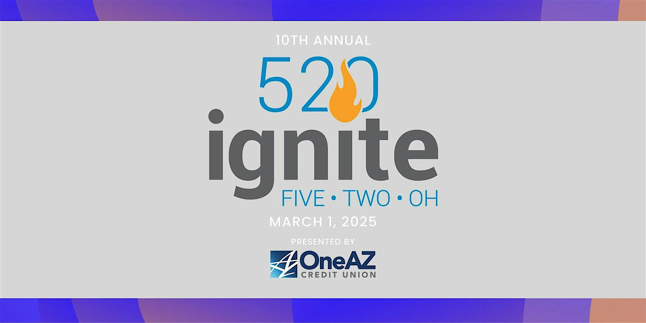 2025 ignite520 Young Professional Leadership Experience – Tucson, AZ