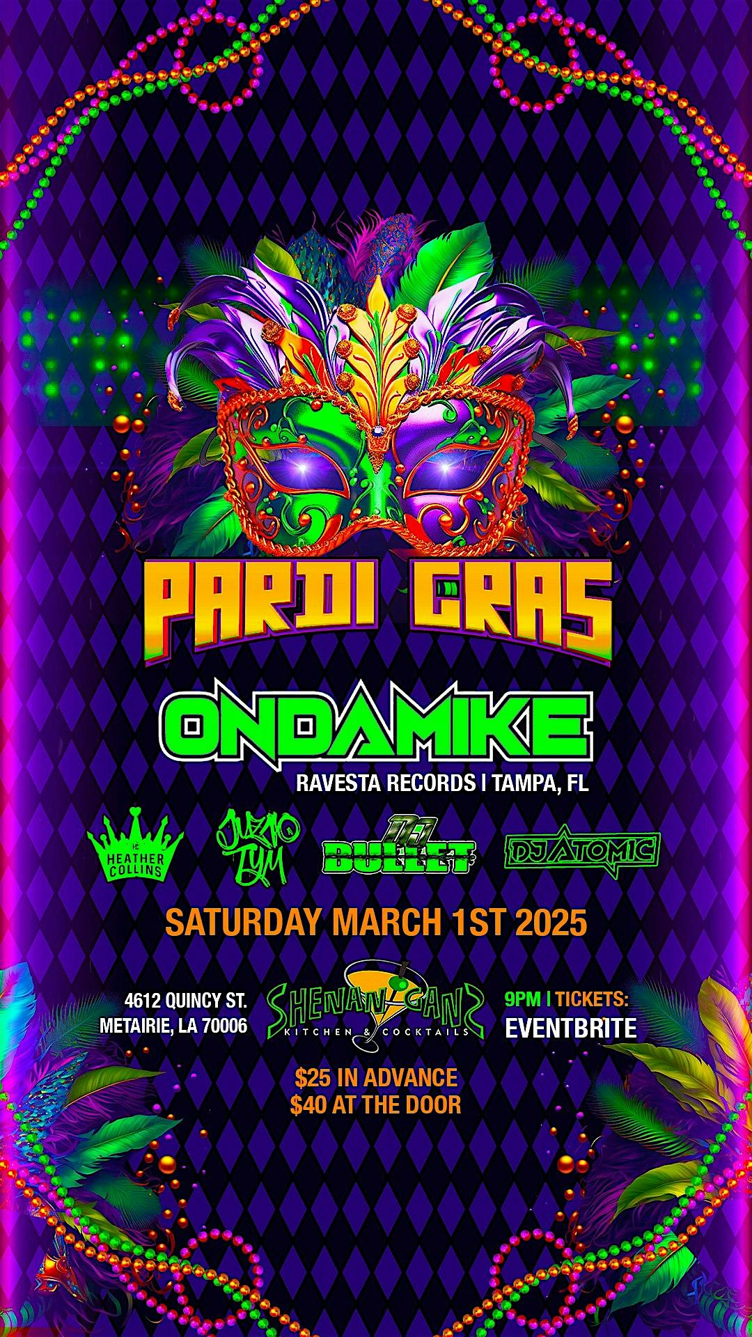 Pardi Gras @Shenaniganz – Metairie, LA