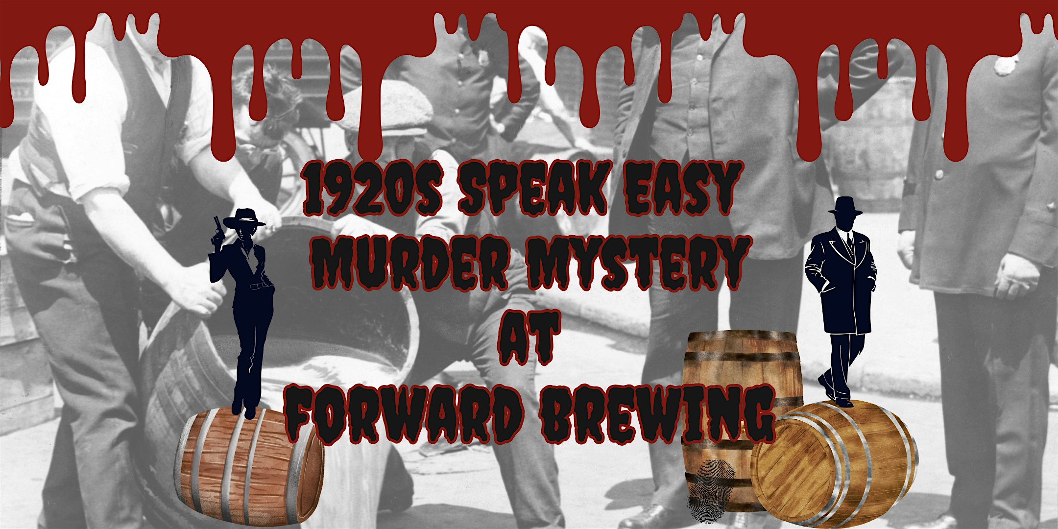 1920s Speakeasy Murder Mystery at Forward Brewing – Annapolis, MD