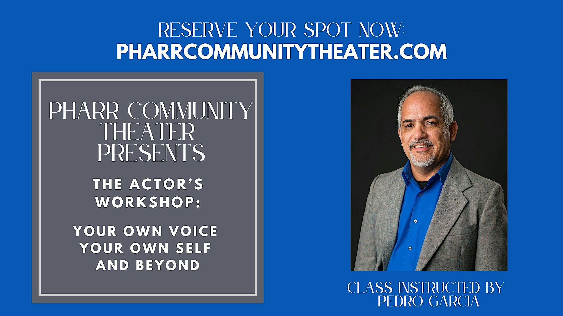 Adults (18 and Over) Acting Workshop at Pharr Community Theater – Pharr, TX