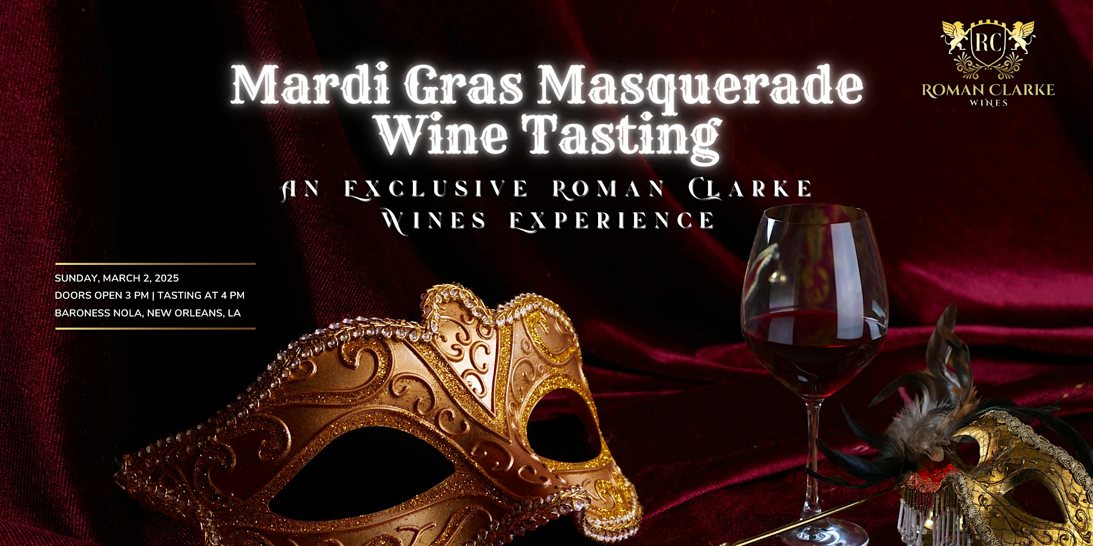 Mardi Gras Masquerade Wine Tasting with Roman Clarke Wines – New Orleans, LA