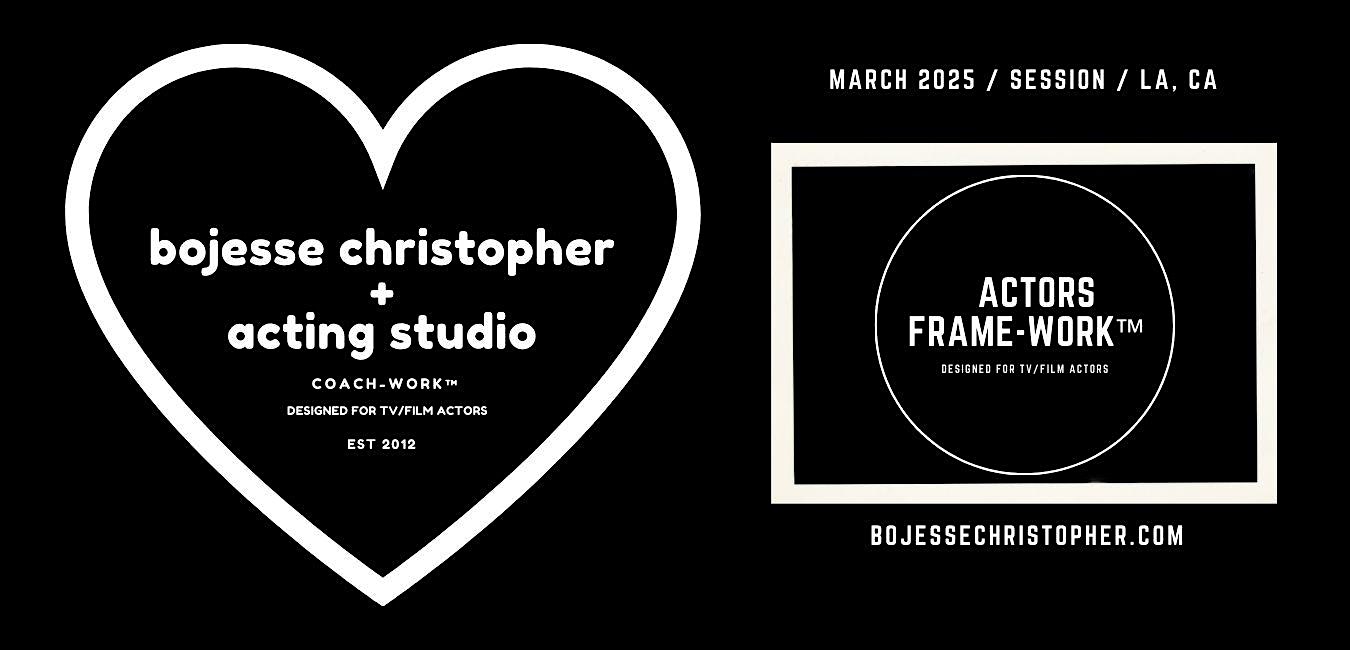 Actors Framework · Craft+Career TV/Film · On Camera · Group Workshop/MARCH – Los Angeles, CA