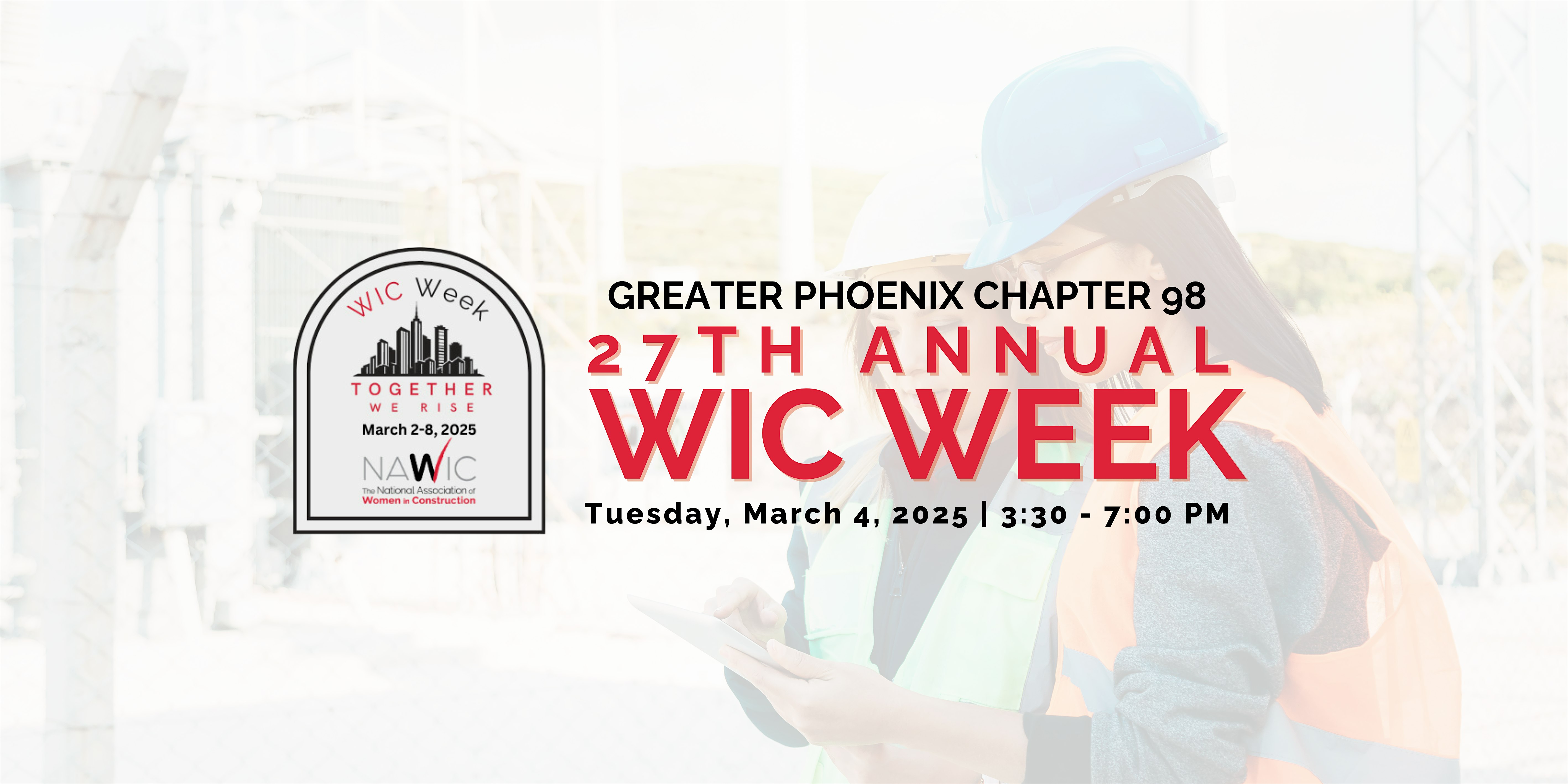 27th Annual Women In Construction Week – Scottsdale, AZ