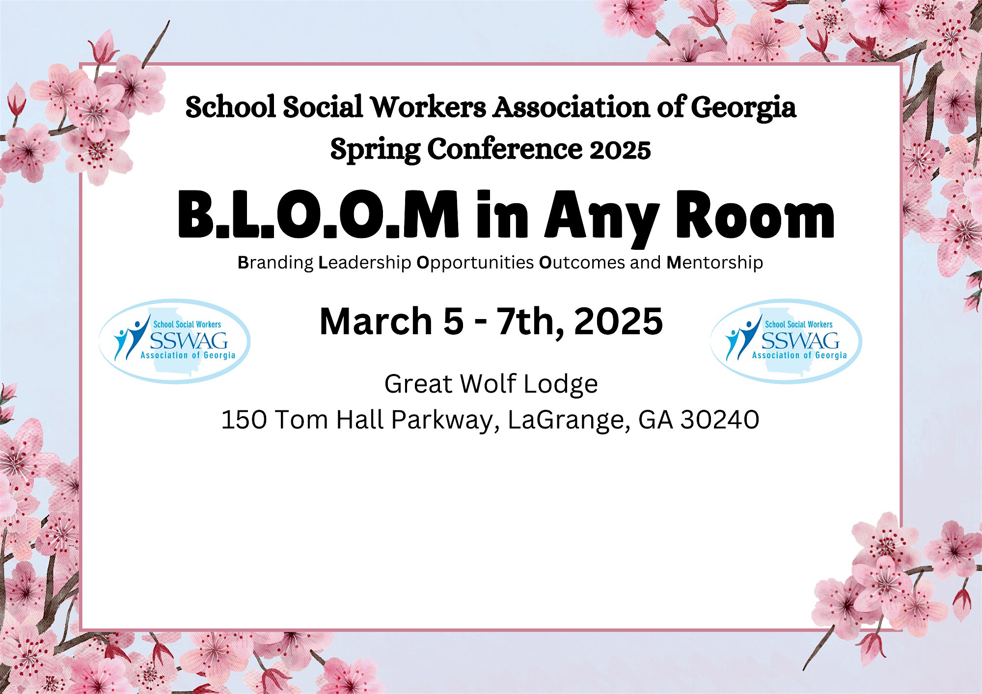 2025 School Social Workers Association of Georgia (SSWAG) Spring Conference – LaGrange, GA