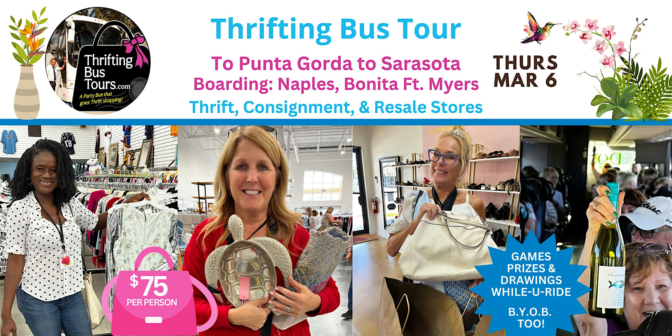 3/6 Thrifting Bus Naples, Bonita, Ft. Myers goes to Punta Gorda to Sarasota – Naples, FL