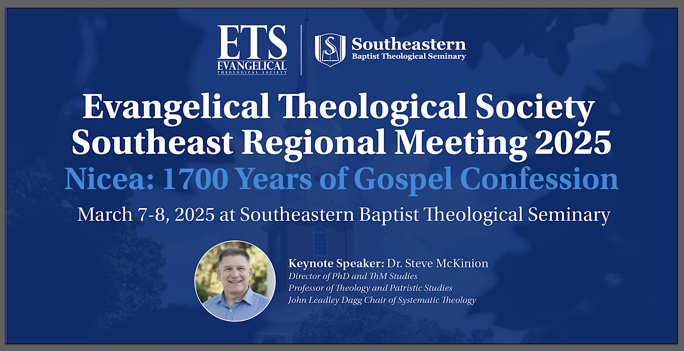 2025 Evangelical Theological Society Southeast Regional Meeting – Wake Forest, NC