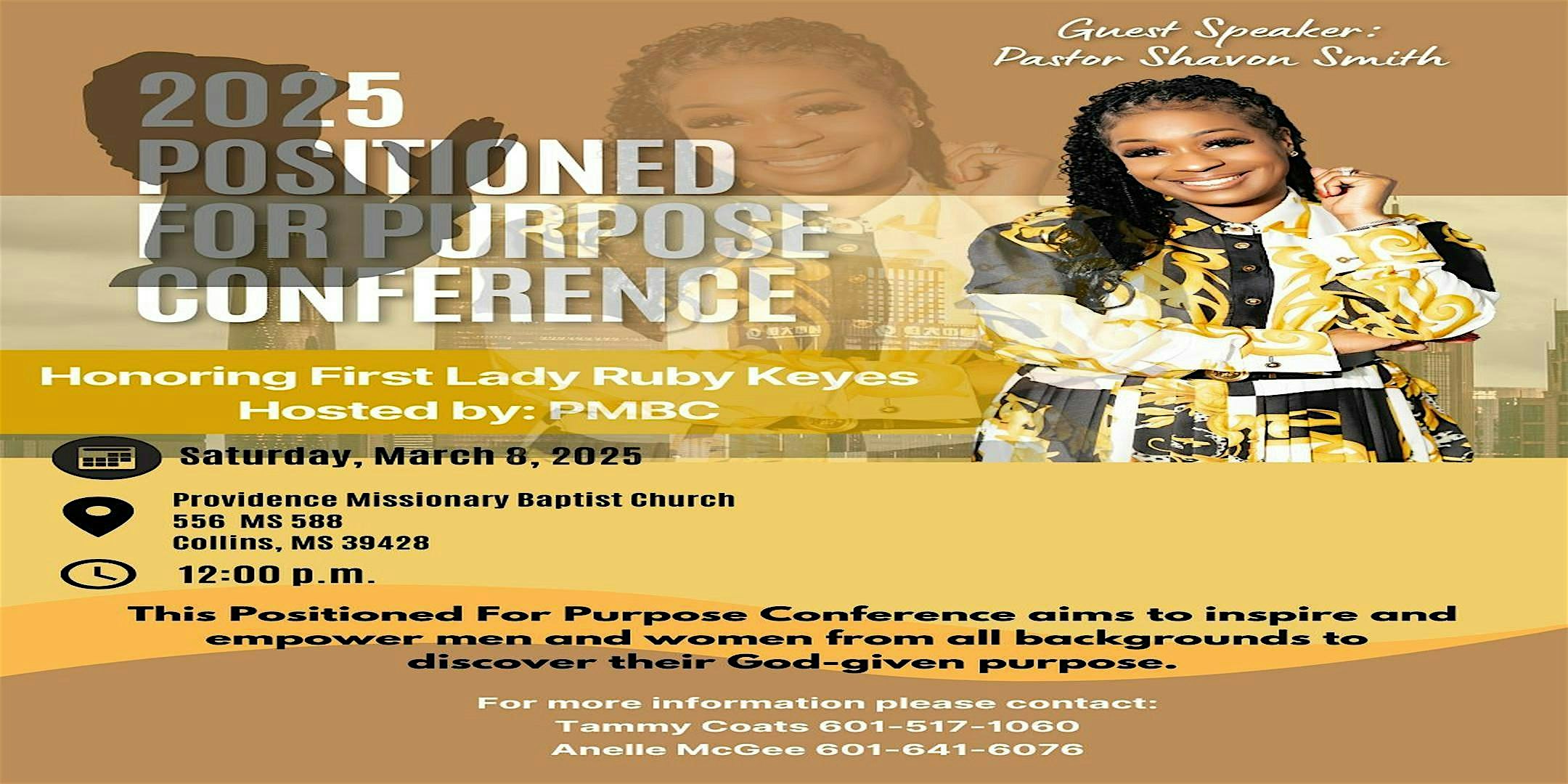 2025 Positioned for Purpose Conference – Collins, MS