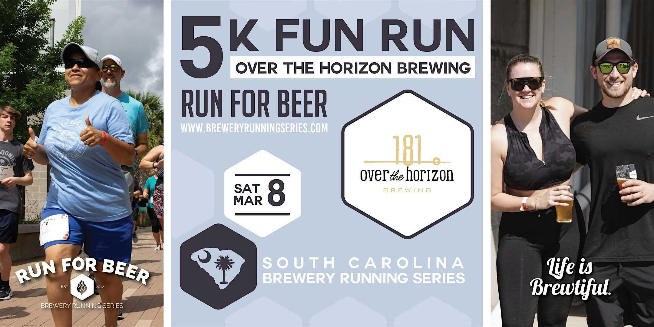 5k Beer Run + Over the Horizon | 2025 SC Brewery Running Series – Charleston, SC