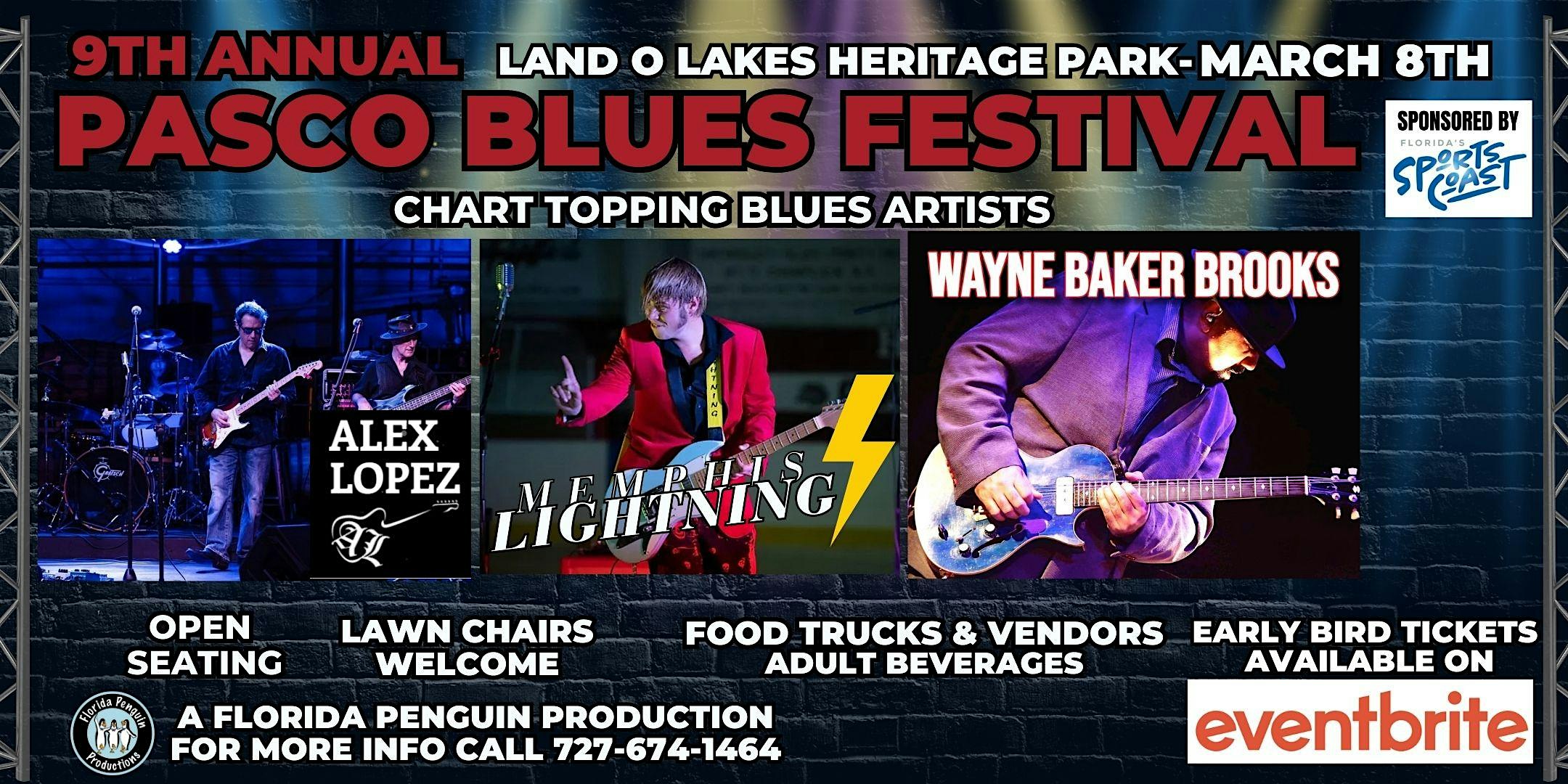 9th Annual Pasco Blues Festival – Land O’ Lakes, FL