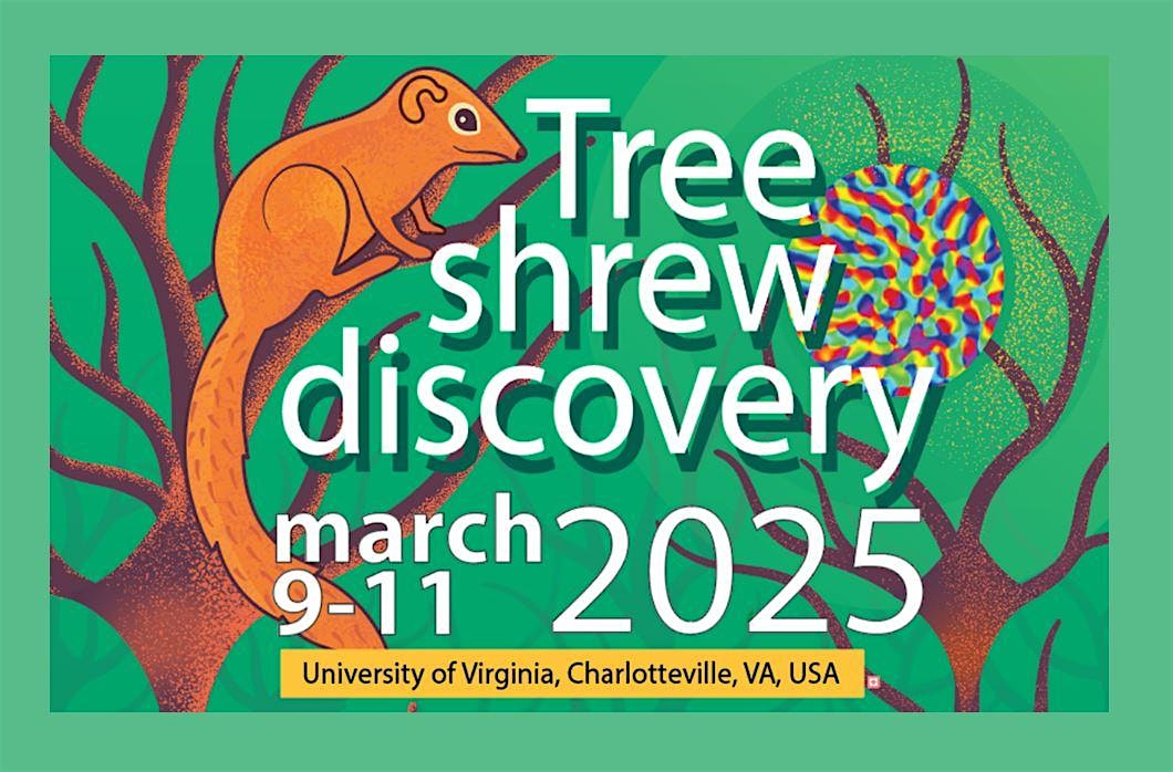 2025 Tree Shrew Discovery Meeting – Charlottesville, VA