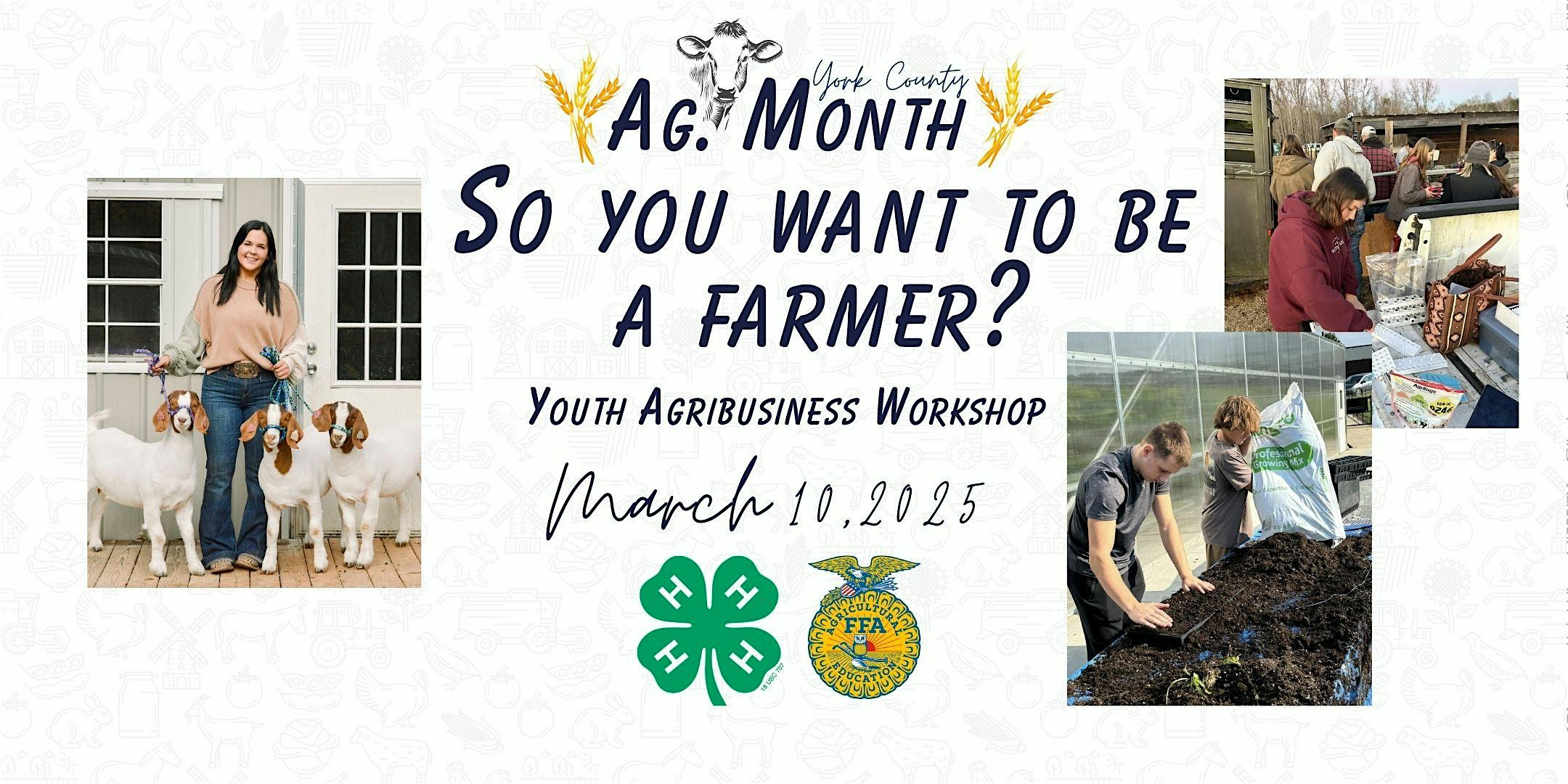 2025 York County 4-H Agribusiness Workshop – York, SC