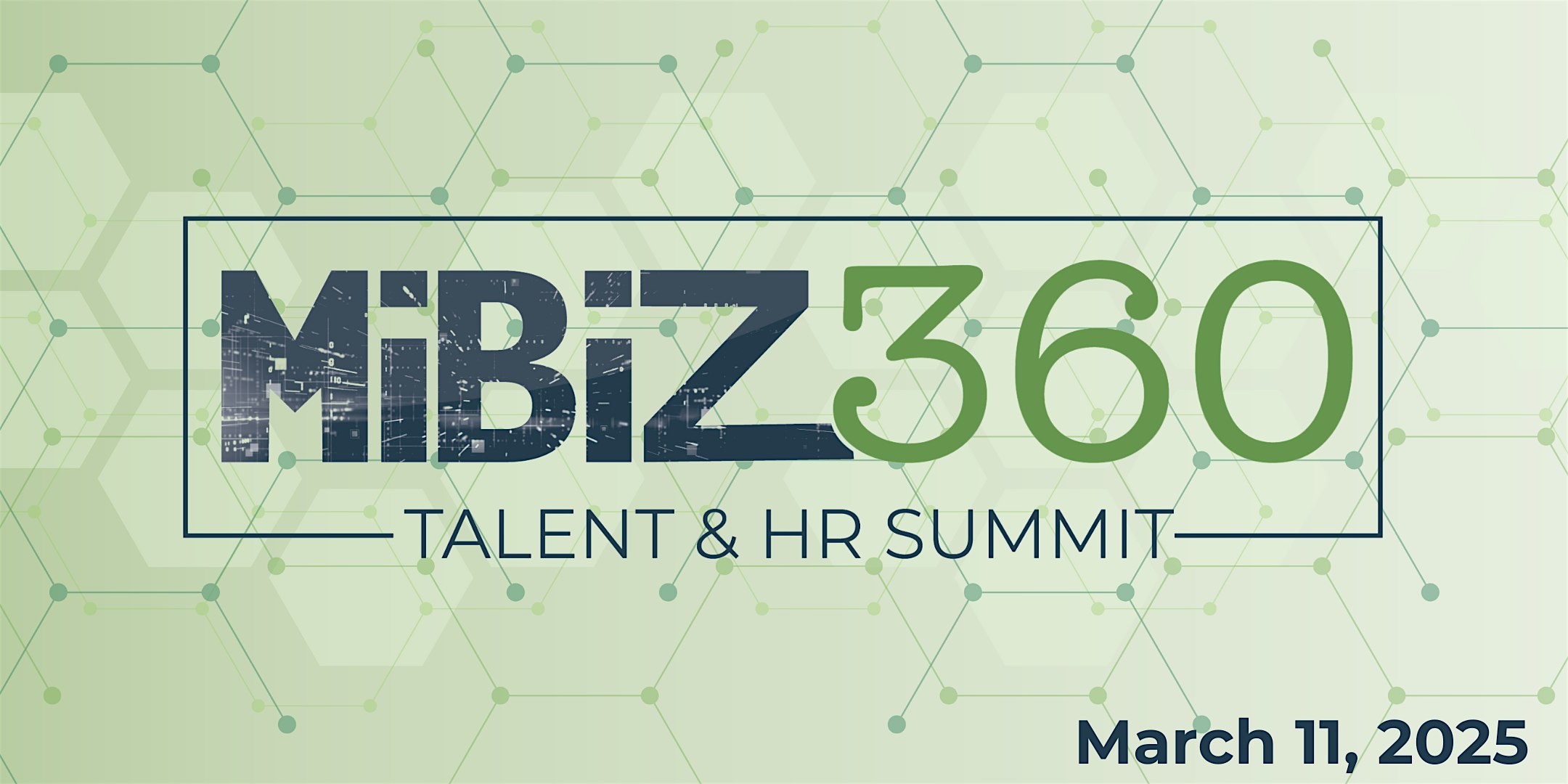 2025 MiBiz360: Talent and HR Summit – East Lansing, MI