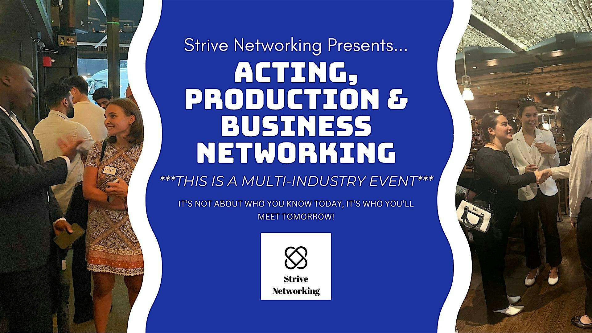 Acting, Production, & Business Networking|Elevating Your Potential -Houston – Houston, TX