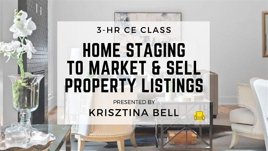 3HR CE Class – Home Staging to Market & Sell Property Listings – Atlanta, GA