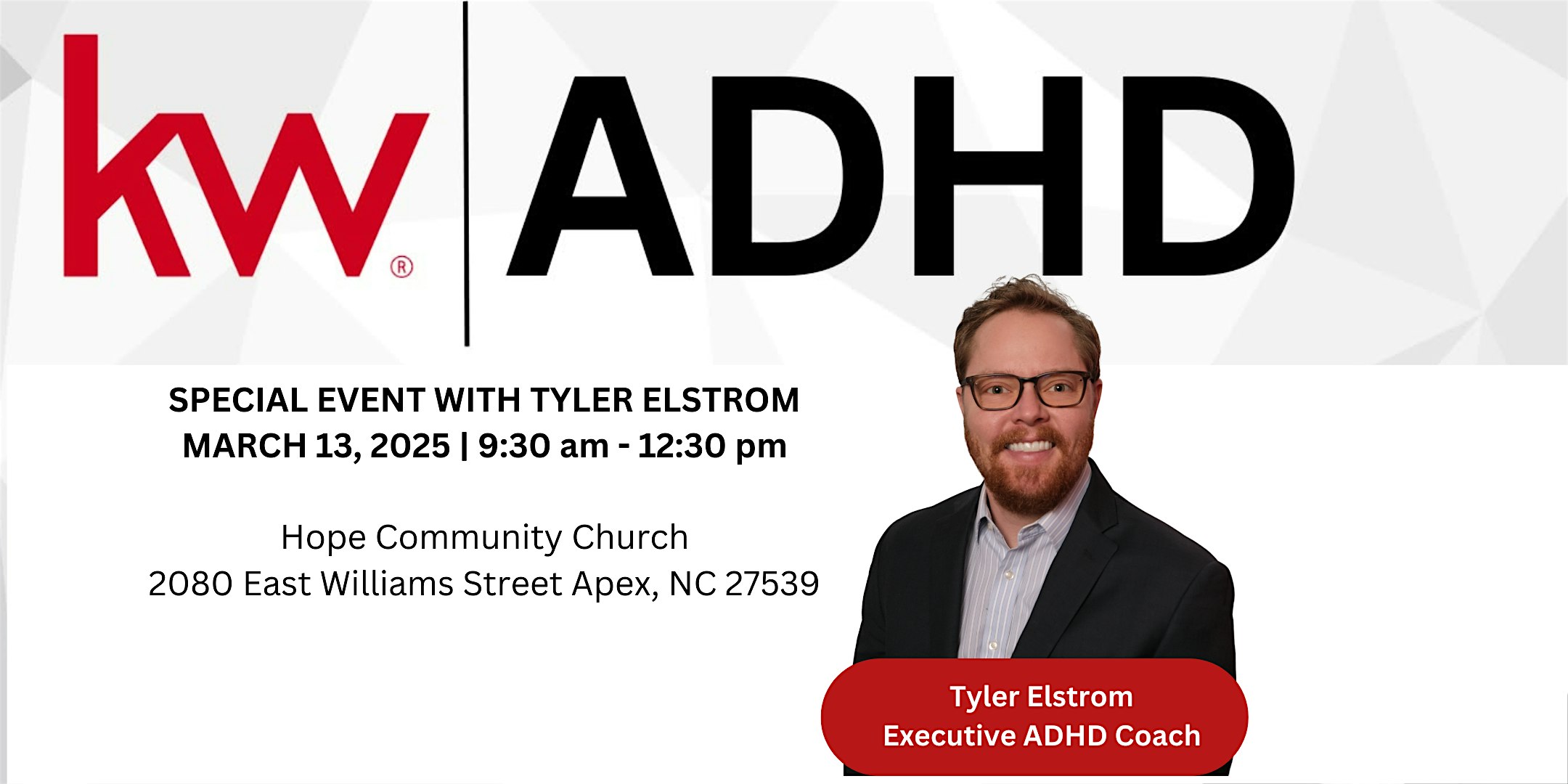 ADHD In Real Estate – Special Event with Tyler Elstrom – Apex, NC