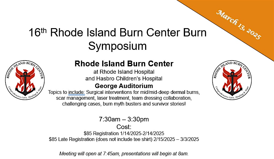 16th Burn Symposium – Rhode Island Burn Center – Providence, RI