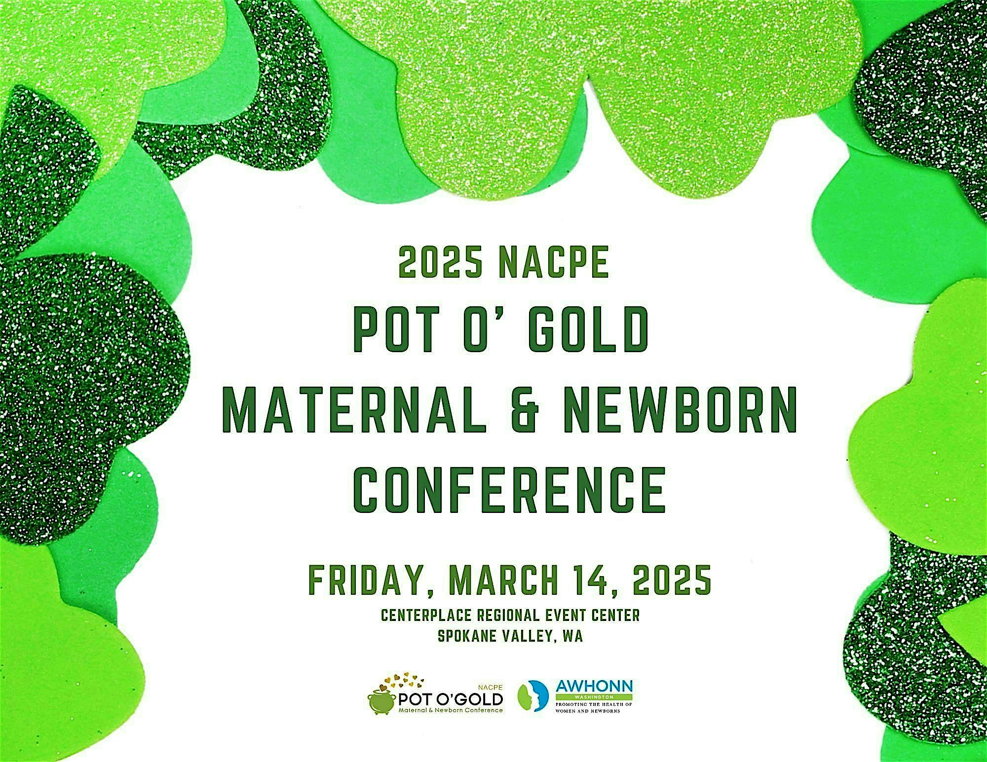 2025 Pot O’Gold Maternal & Newborn Conference – Spokane Valley, WA