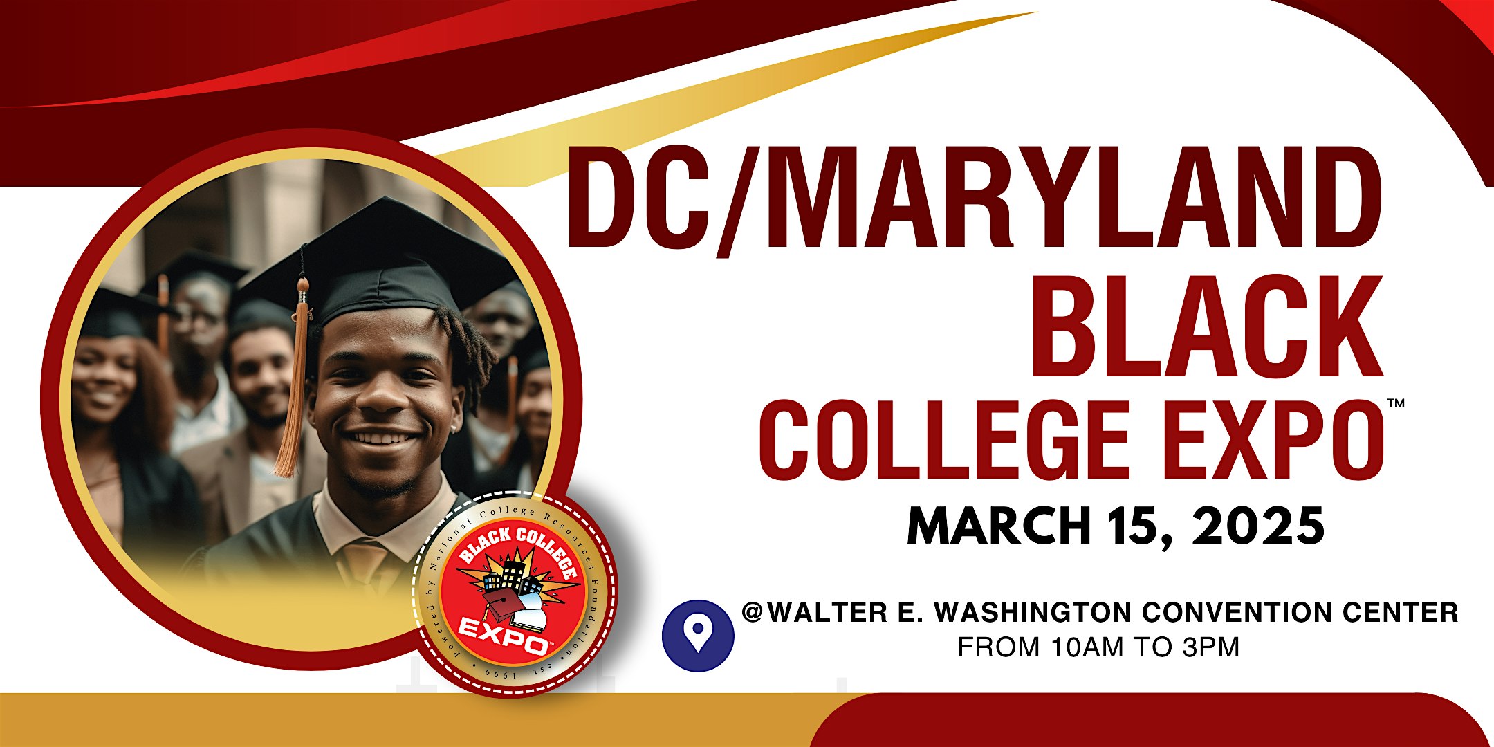 22nd Annual DC/Maryland Black College Expo™ – Washington, DC