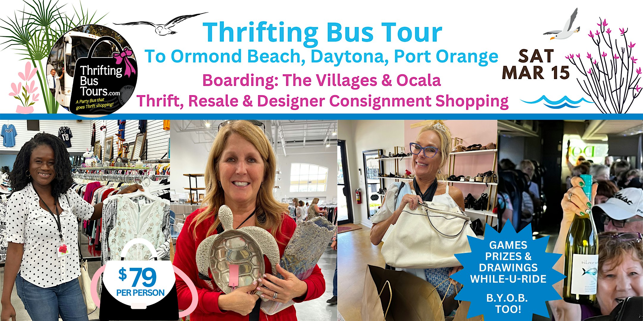 3/15 Thrift Thrifting Bus Board: Wildwood & Ocala go to Ormond Bch, Daytona – Wildwood, FL