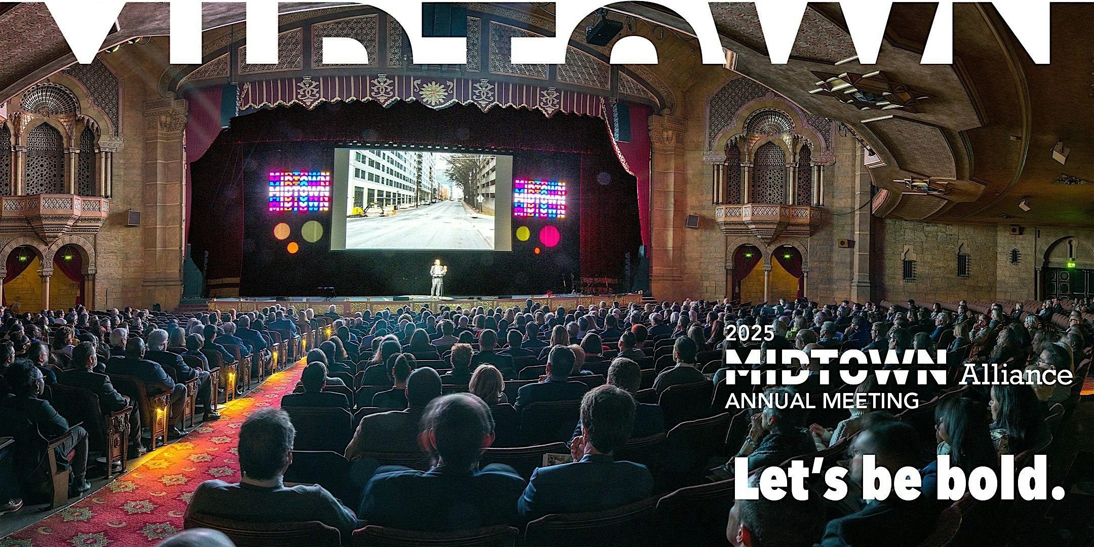 2025 Midtown Alliance Annual Meeting – Atlanta, GA