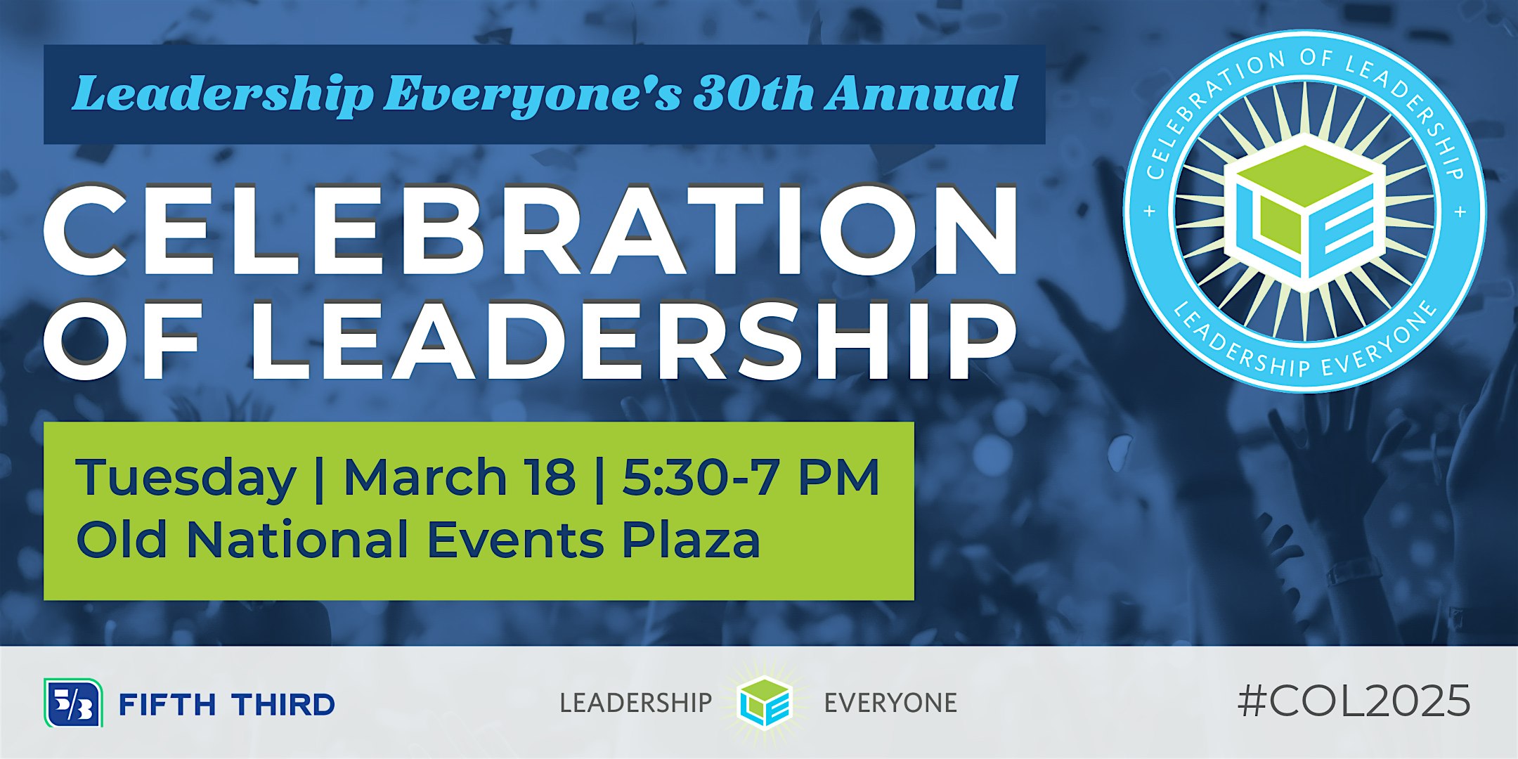 30th Annual Celebration of Leadership – Evansville, IN