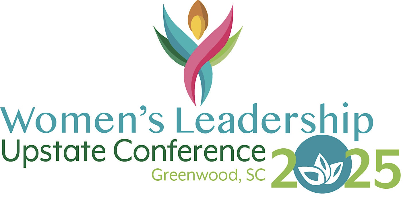 2025 Women’s Leadership Upstate Conference – Hodges, SC