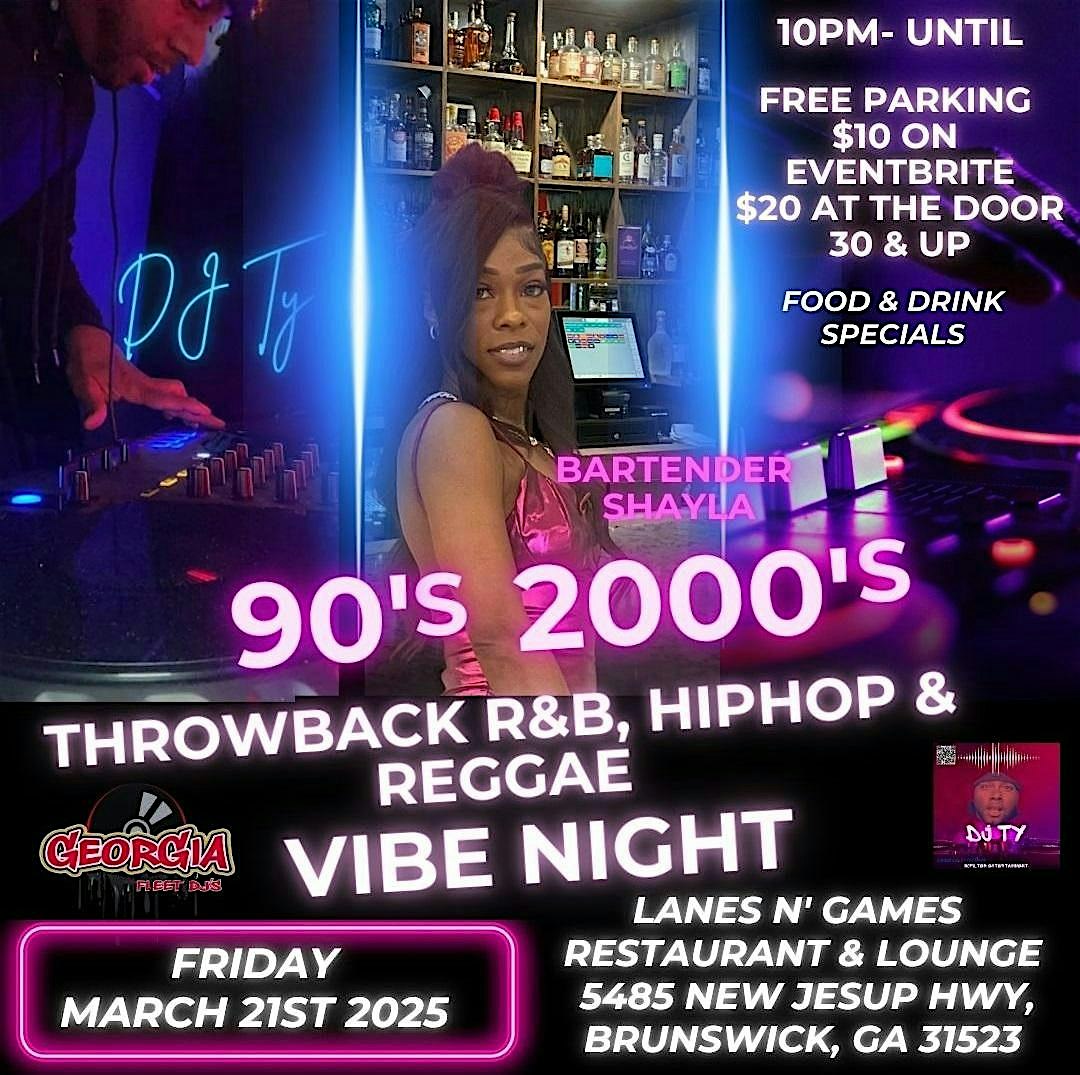 90s 2000s Throwback R&B Hiphop and Reggae Vibe Night – Brunswick, GA