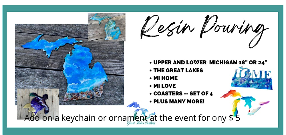 Alpena Resin Pour (325+ Shapes to Choose From) @ Art in the Loft – Alpena, MI