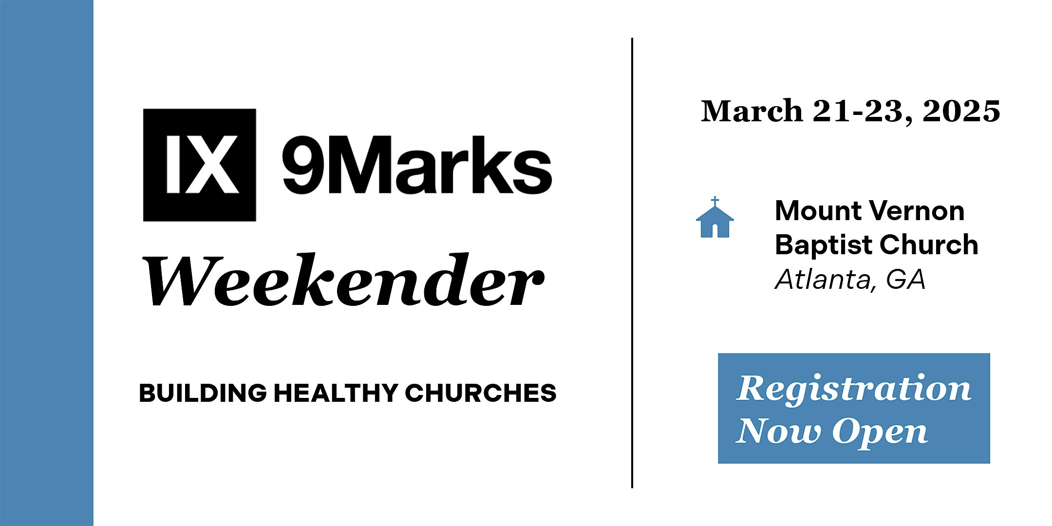 9Marks Weekender at Mount Vernon Baptist Church (2025) – Atlanta, GA