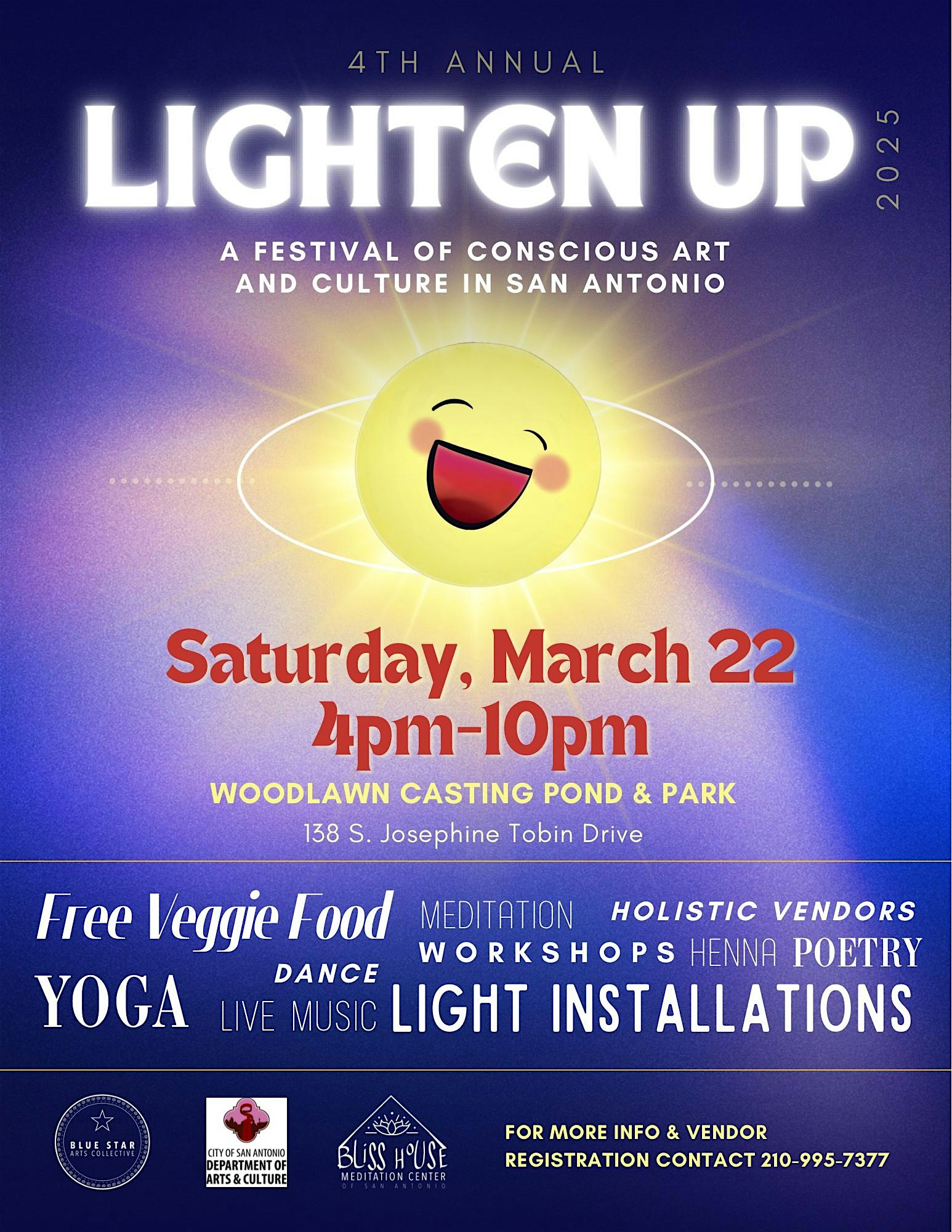 4th Annual Lighten Up “A Festival of Conscious Art and Culture” SATX – San Antonio, TX