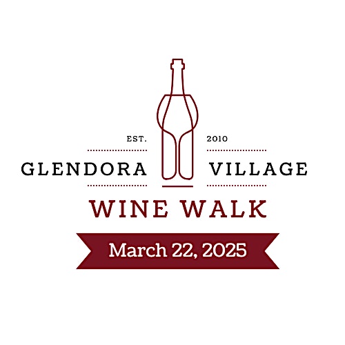 15th Annual Glendora Wine Walk 2025 – Glendora, CA