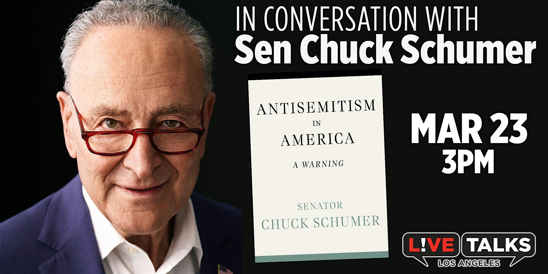 An Afternoon with Sen. Chuck Schumer – Santa Monica, CA