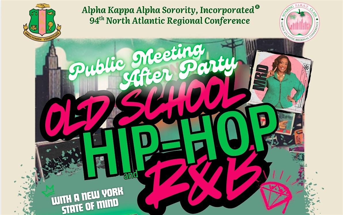 AKA North Atlantic Region’s Public Meeting After Party Featuring D-Nice – Montville, CT