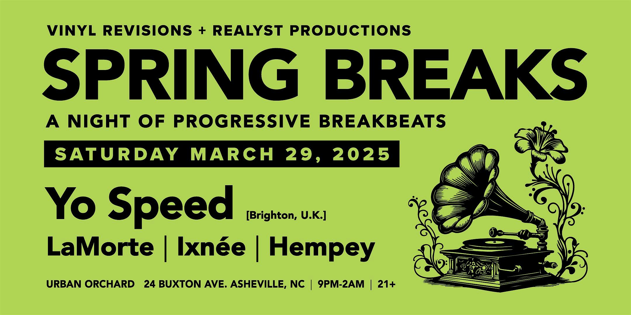 Spring Breaks w/ YO SPEED + local support – Asheville, NC